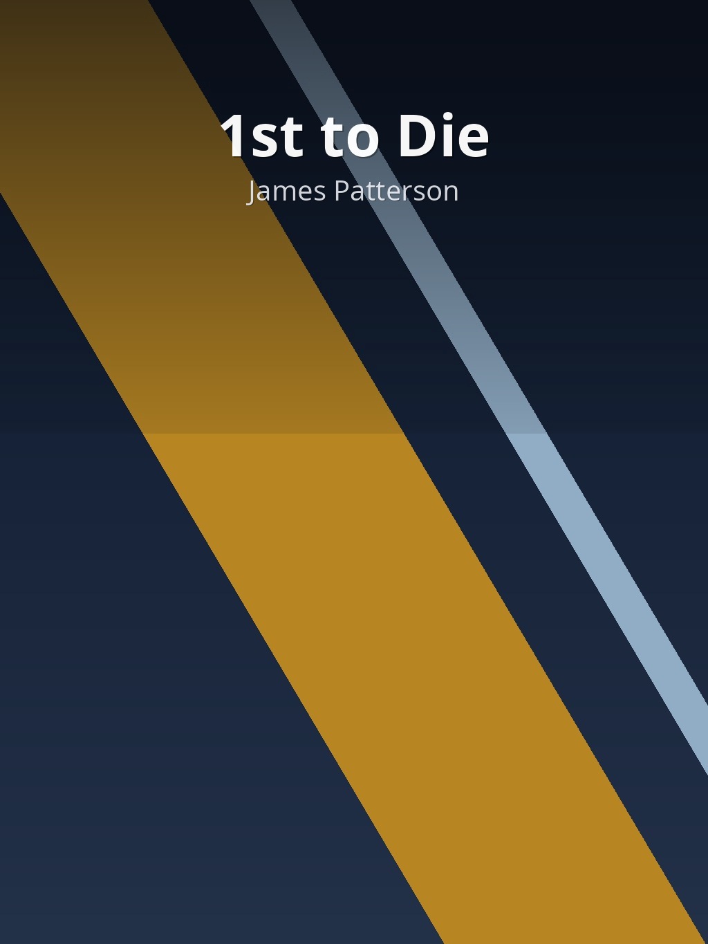 1st to Die by James Patterson book cover