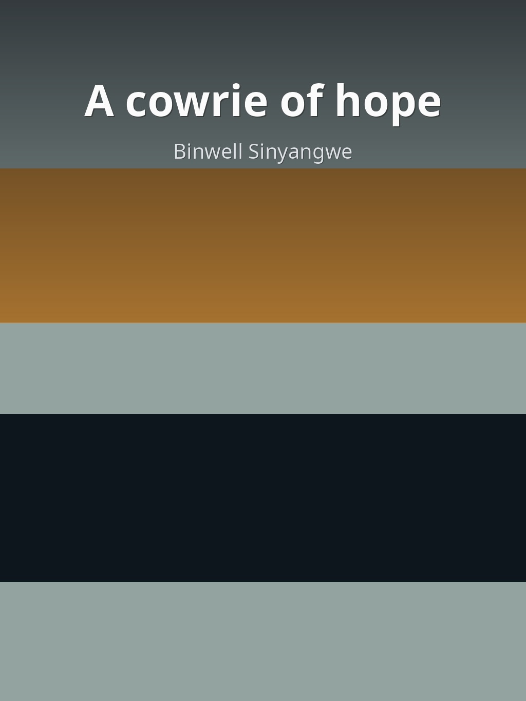A cowrie of hope by Binwell Sinyangwe book cover