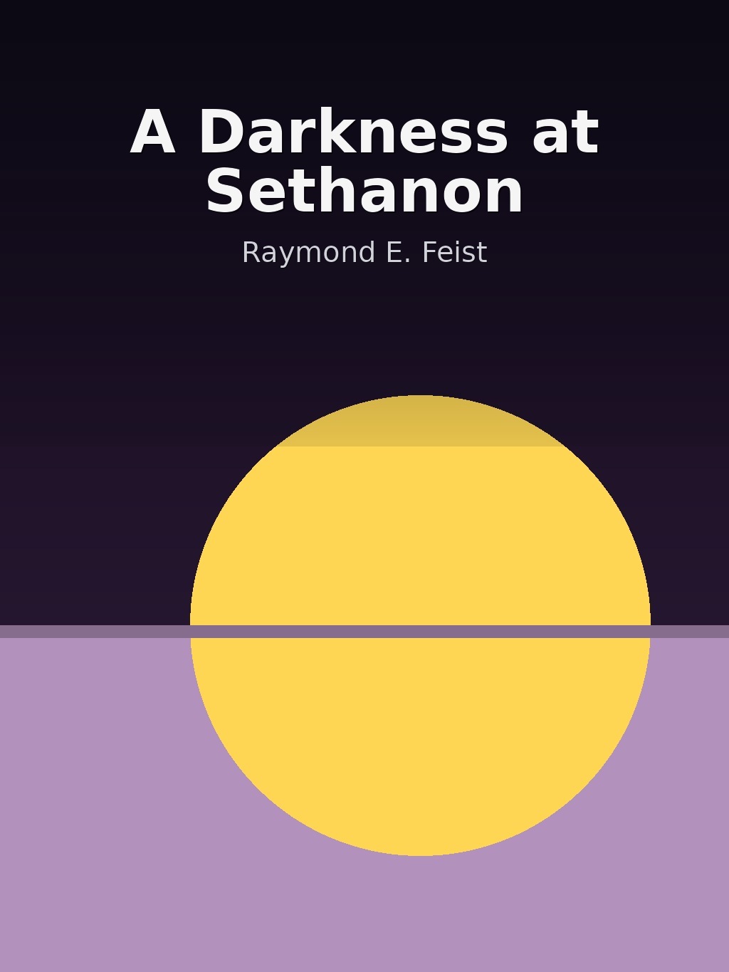 A Darkness at Sethanon by Raymond E. Feist book cover
