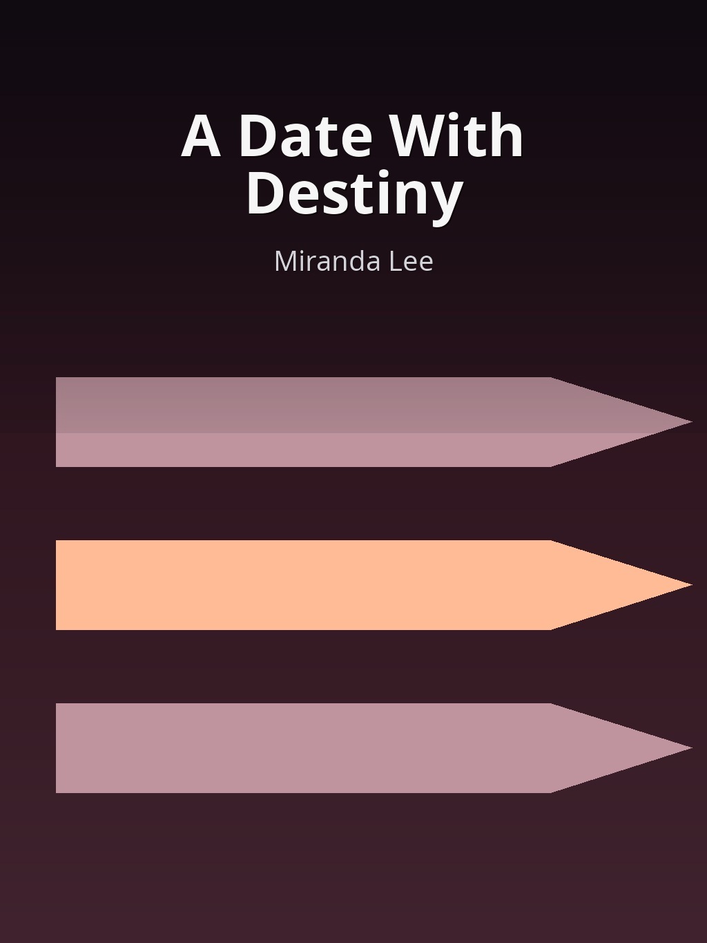 A Date With Destiny by Miranda Lee book cover