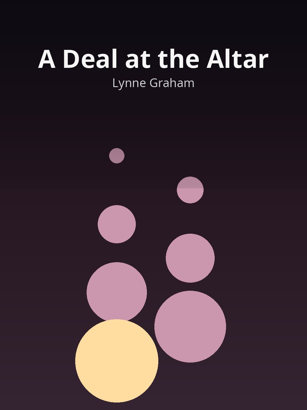 A Deal at the Altar by Lynne Graham book cover