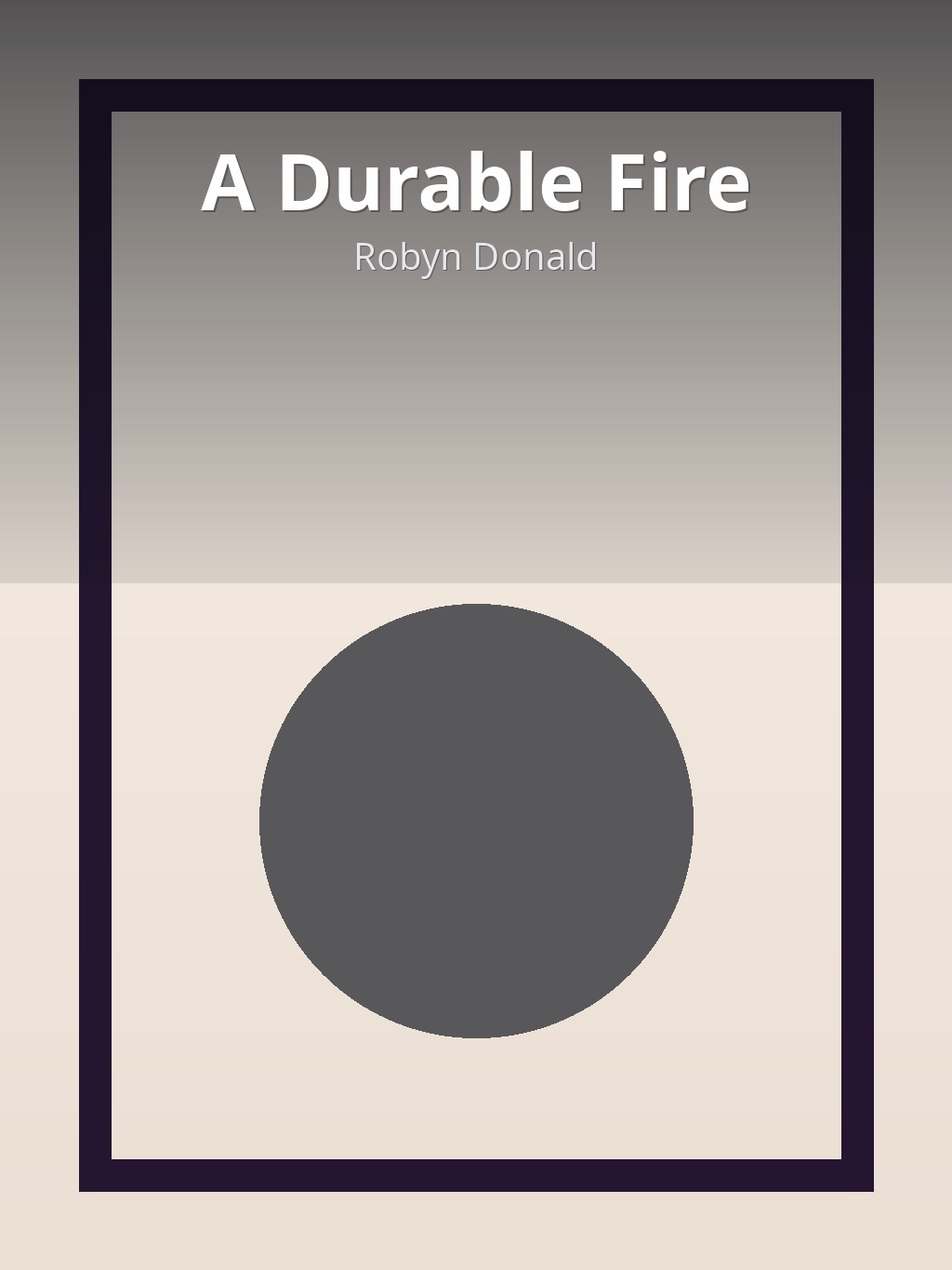 A Durable Fire by Robyn Donald book cover