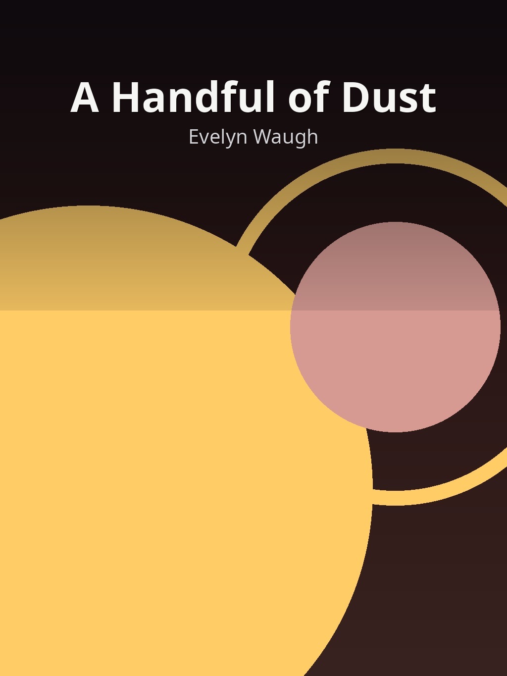 A Handful of Dust by Evelyn Waugh book cover
