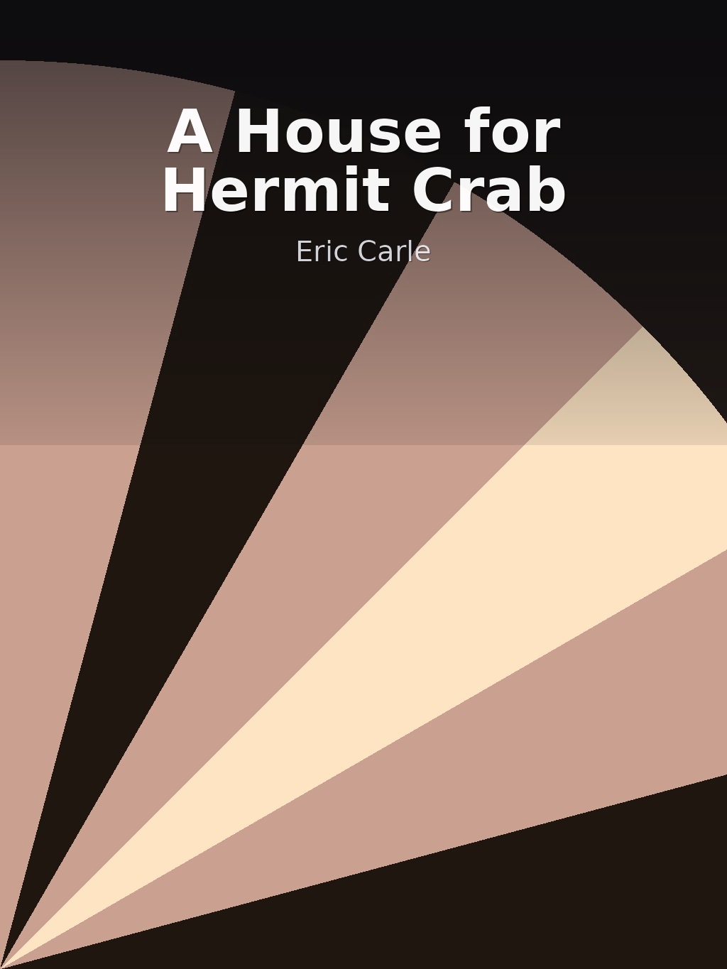 A House for Hermit Crab by Eric Carle book cover