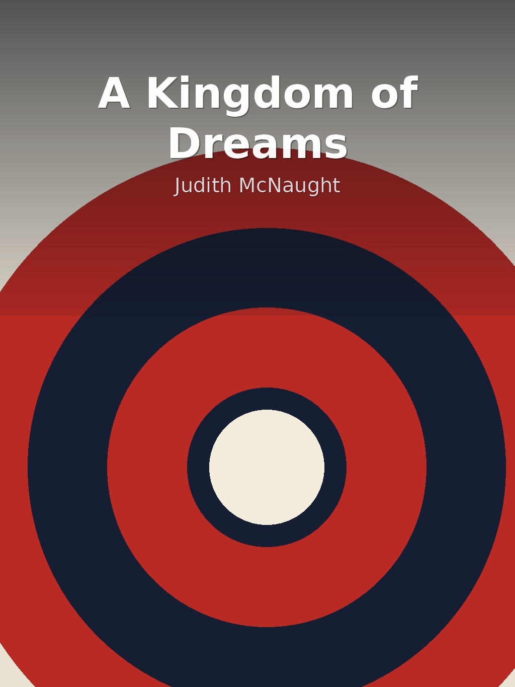 A Kingdom of Dreams by Judith McNaught book cover