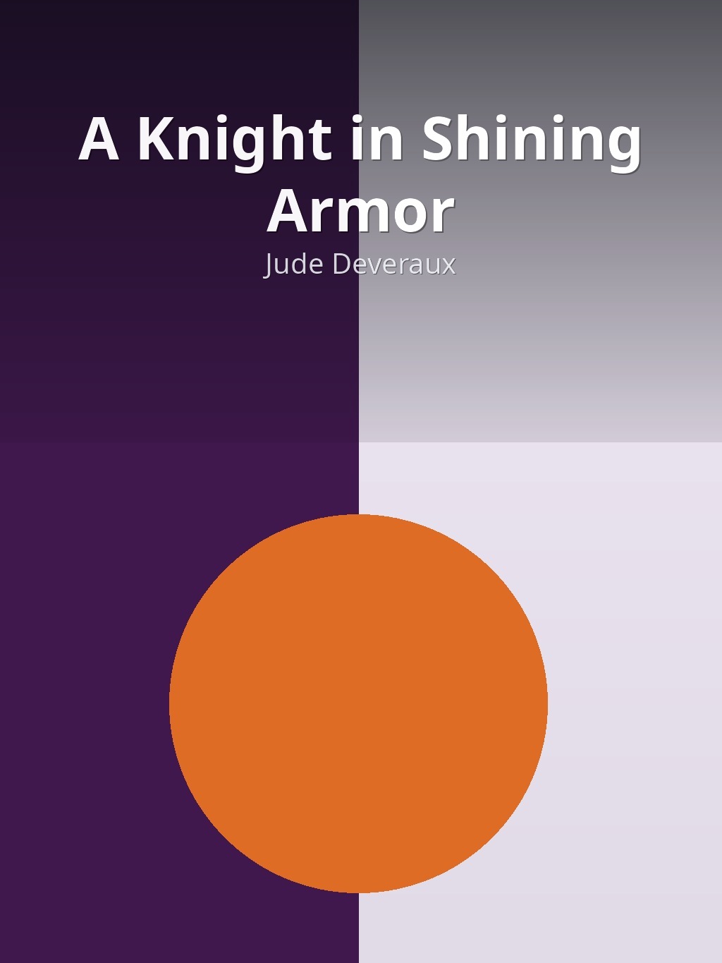 A Knight in Shining Armor by Jude Deveraux book cover