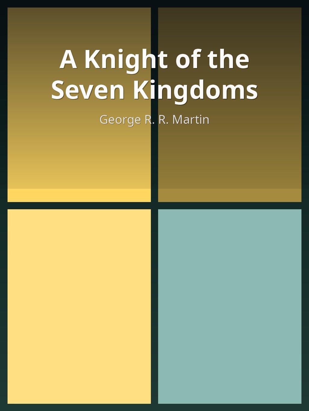 A Knight of the Seven Kingdoms by George R. R. Martin book cover
