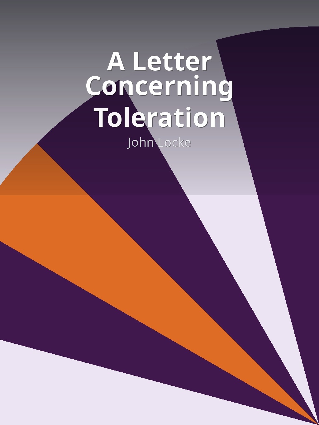 A Letter Concerning Toleration by John Locke book cover