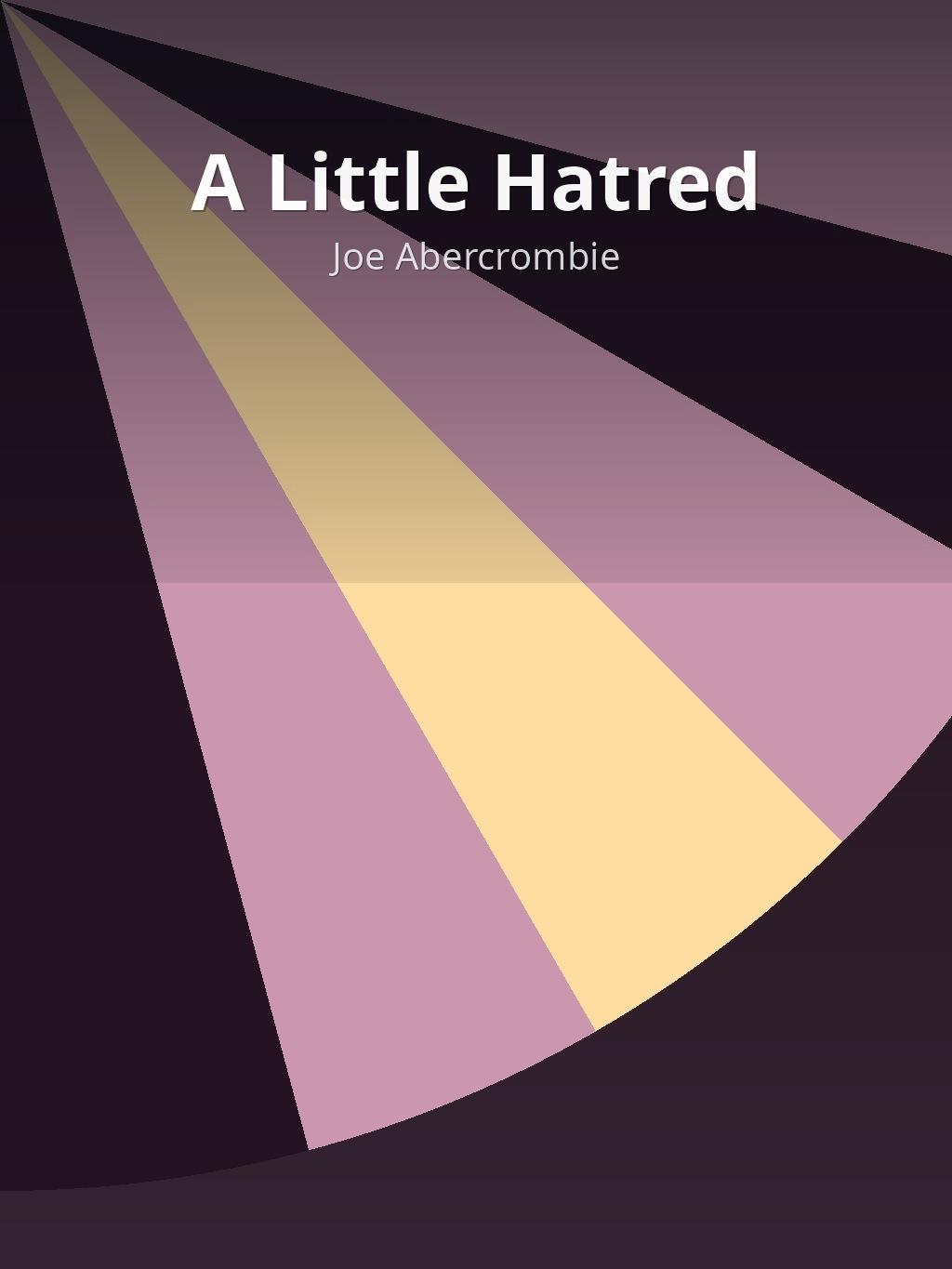 A Little Hatred by Joe Abercrombie book cover