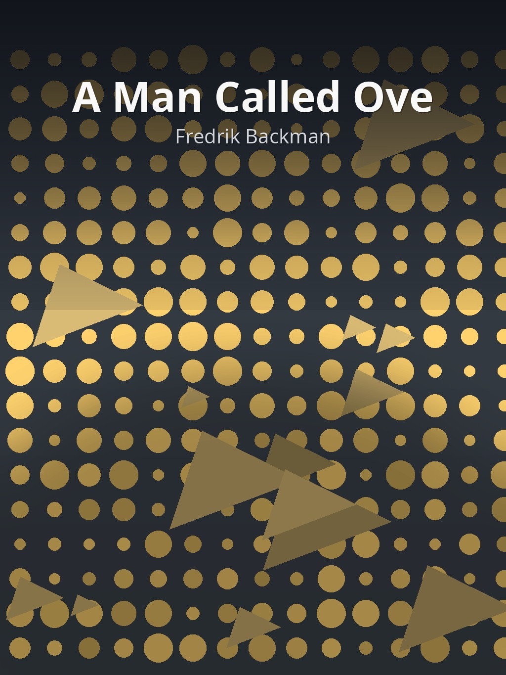 A Man Called Ove by Fredrik Backman book cover