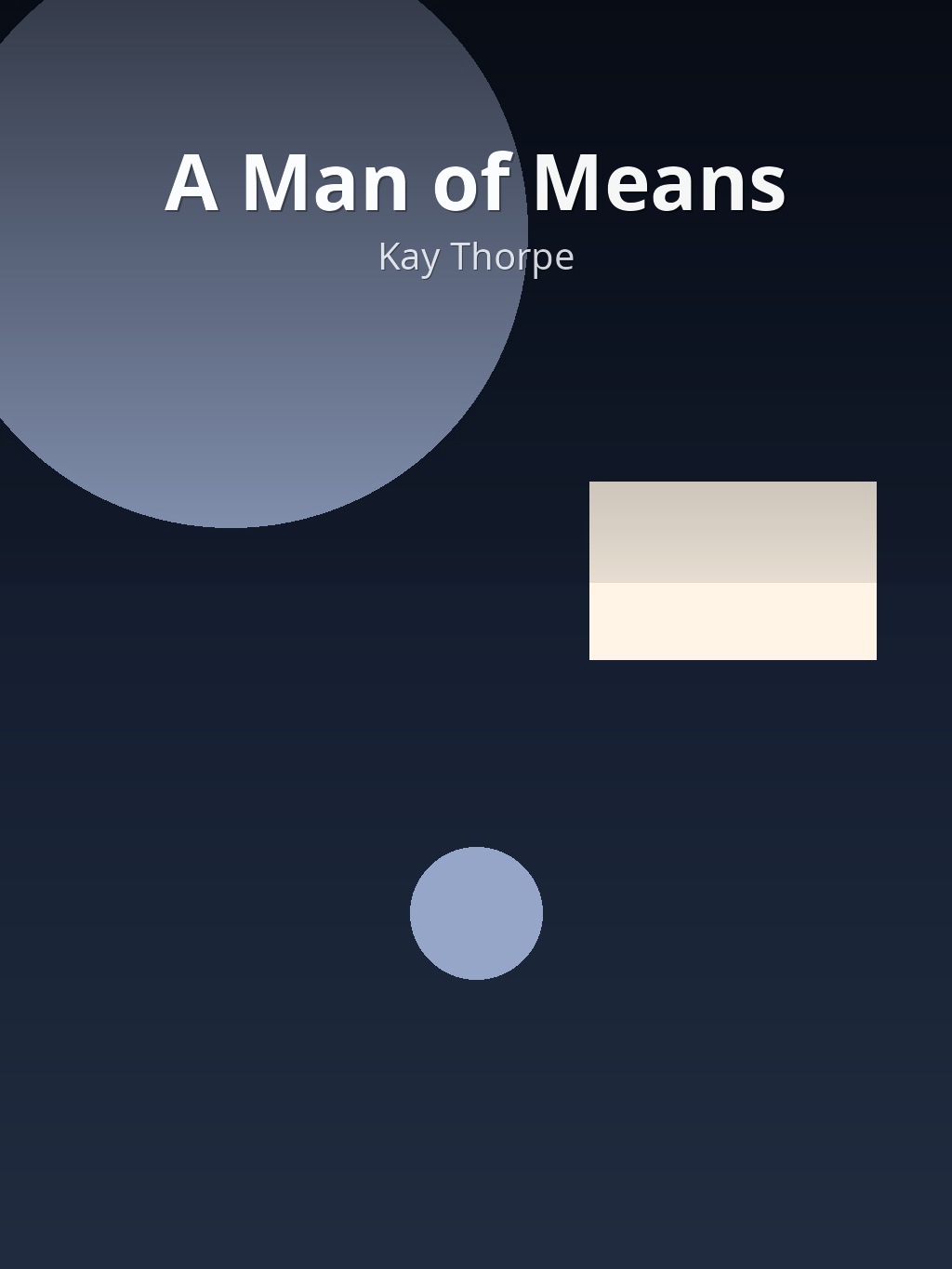 A Man of Means by Kay Thorpe book cover