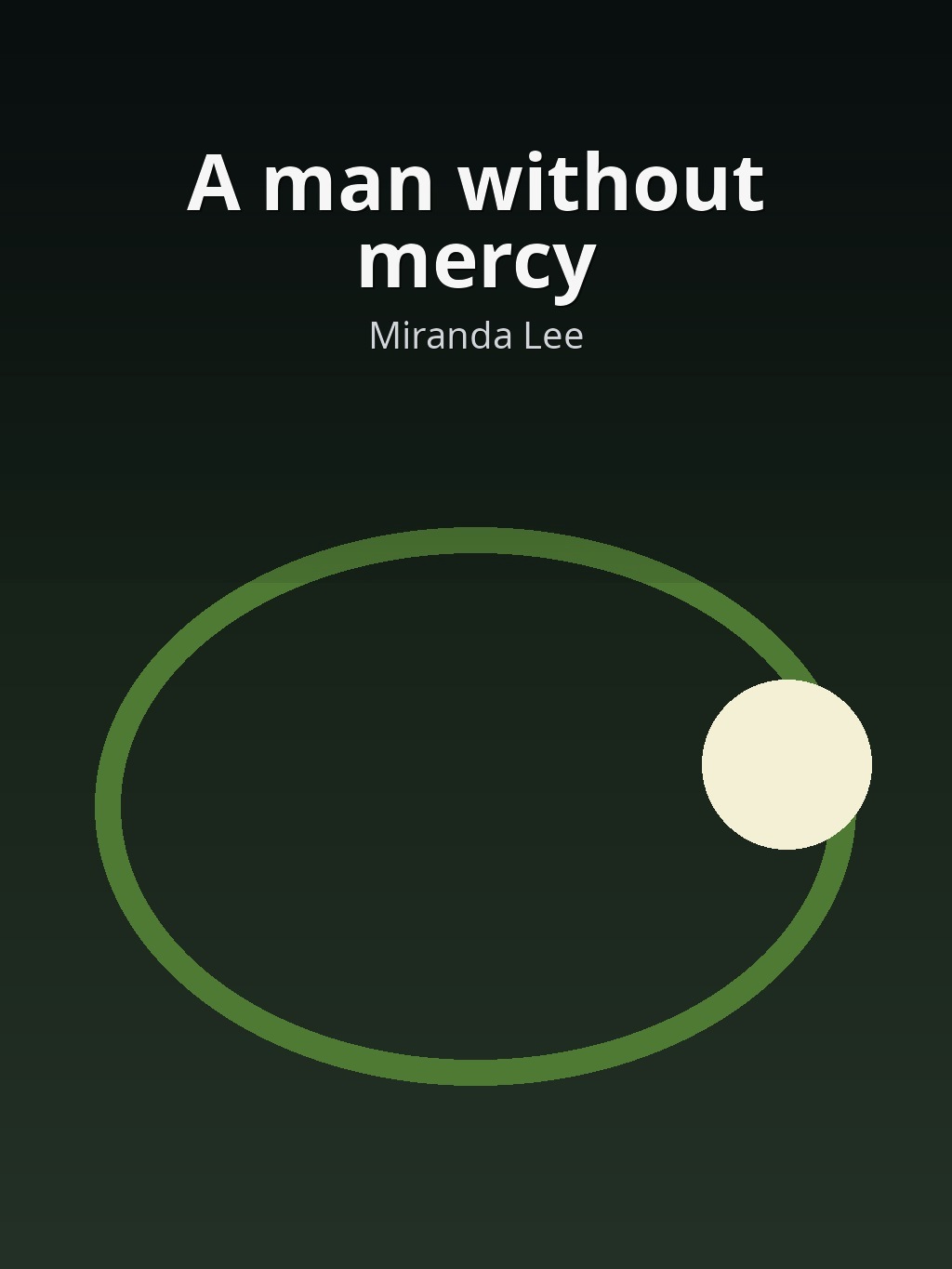 A man without mercy by Miranda Lee book cover