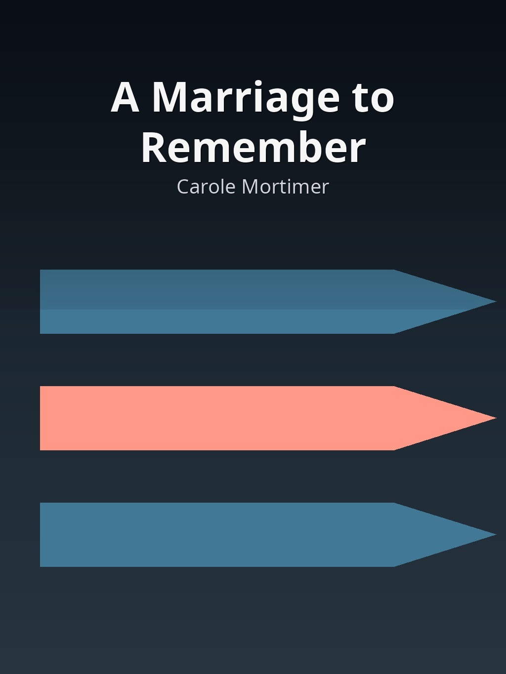 A Marriage to Remember by Carole Mortimer book cover