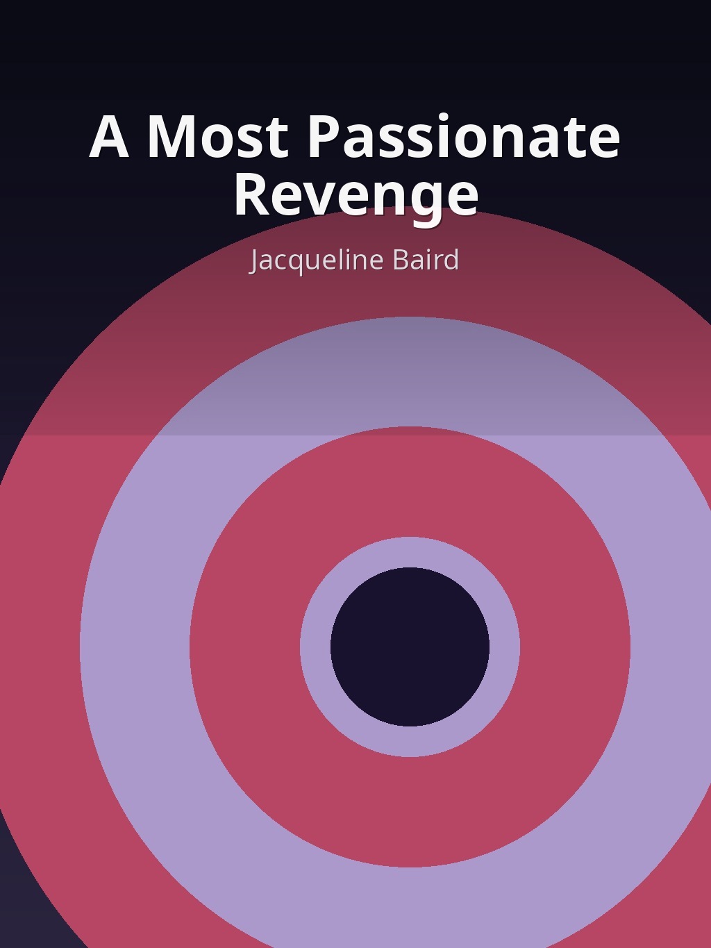 A Most Passionate Revenge by Jacqueline Baird book cover