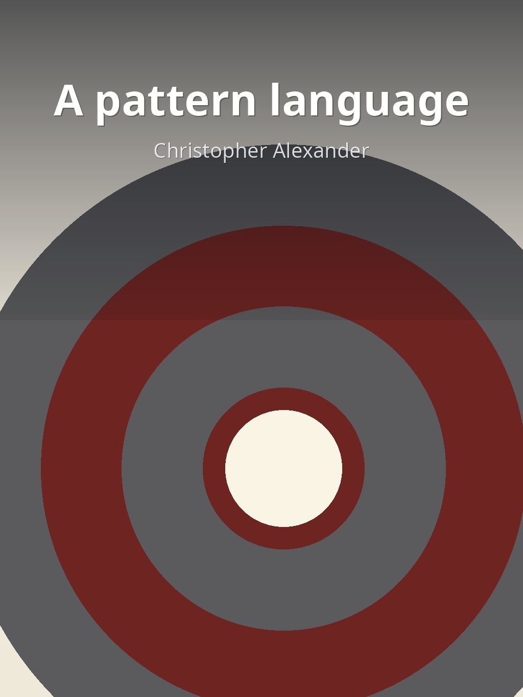 A pattern language by Christopher Alexander book cover
