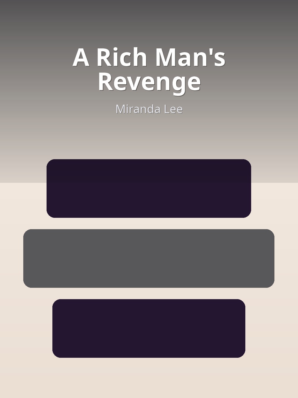 A Rich Man's Revenge by Miranda Lee book cover