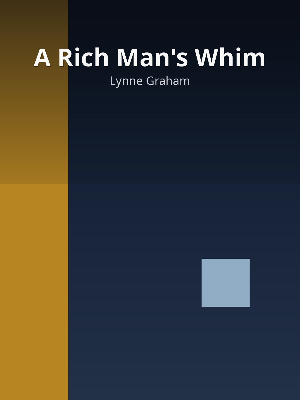 A Rich Man's Whim by Lynne Graham book cover