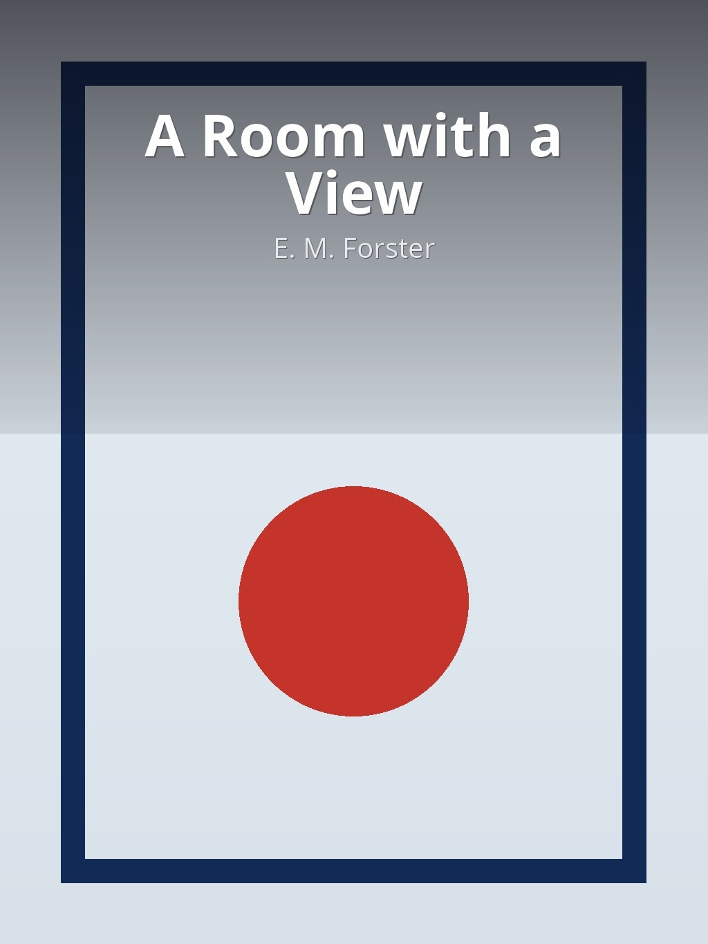 A Room with a View by E. M. Forster book cover
