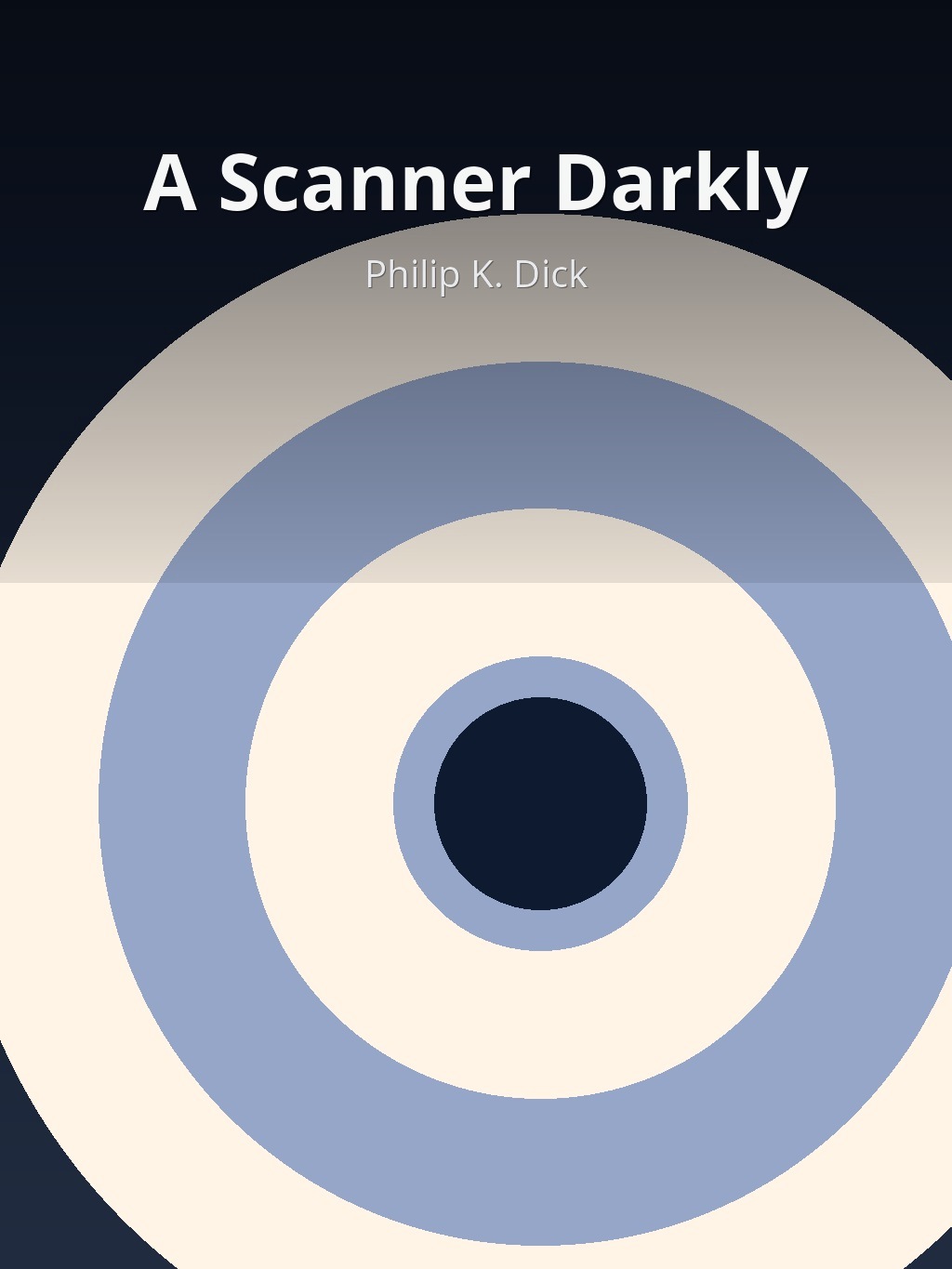 A Scanner Darkly by Philip K. Dick book cover