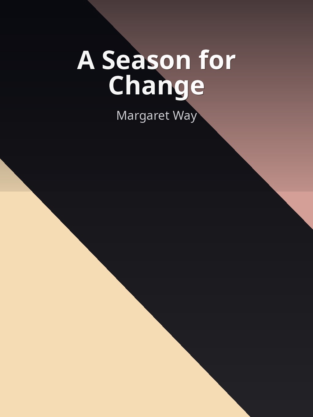 A Season for Change by Margaret Way book cover
