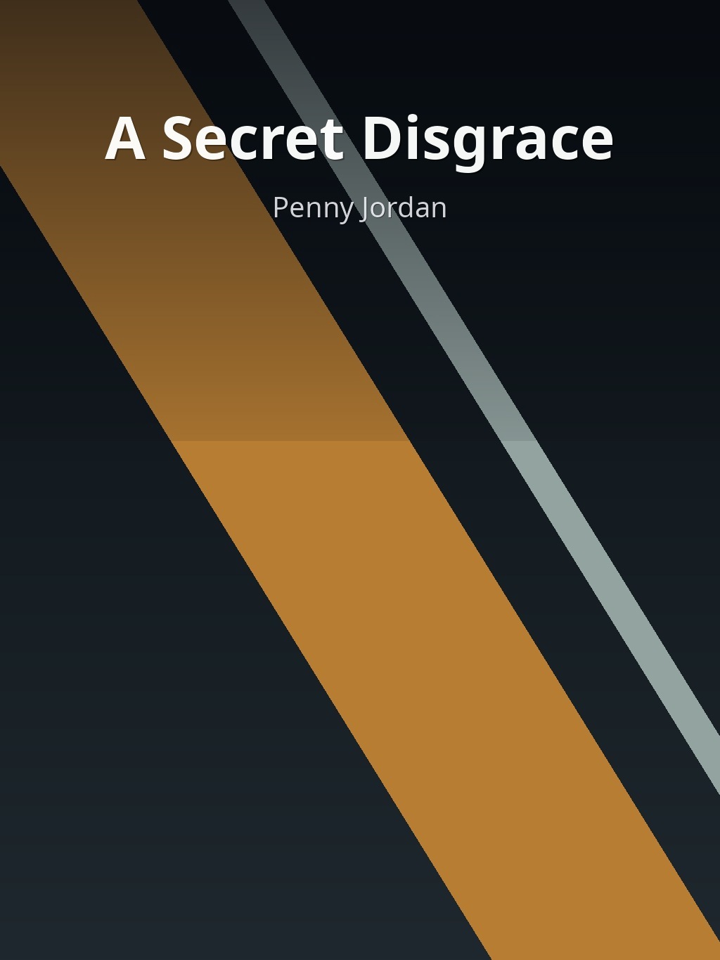 A Secret Disgrace by Penny Jordan book cover