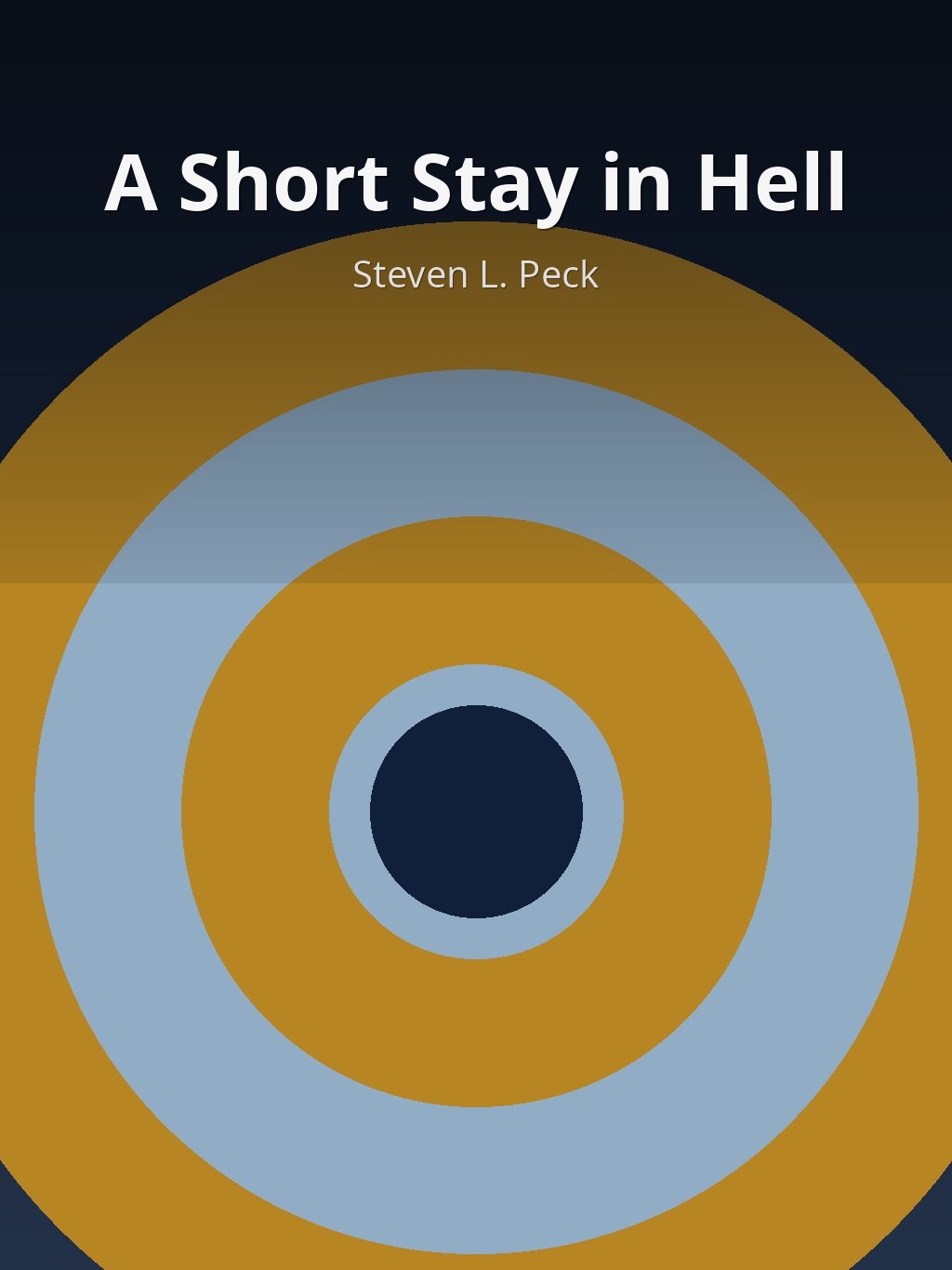 A Short Stay in Hell by Steven L. Peck book cover