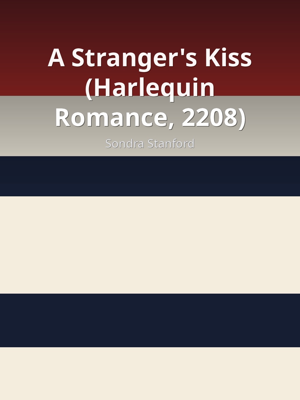 A Stranger's Kiss (Harlequin Romance, 2208) by Sondra Stanford book cover