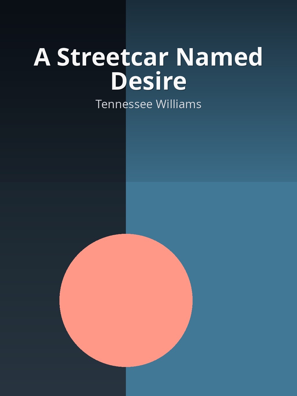 A Streetcar Named Desire by Tennessee Williams book cover