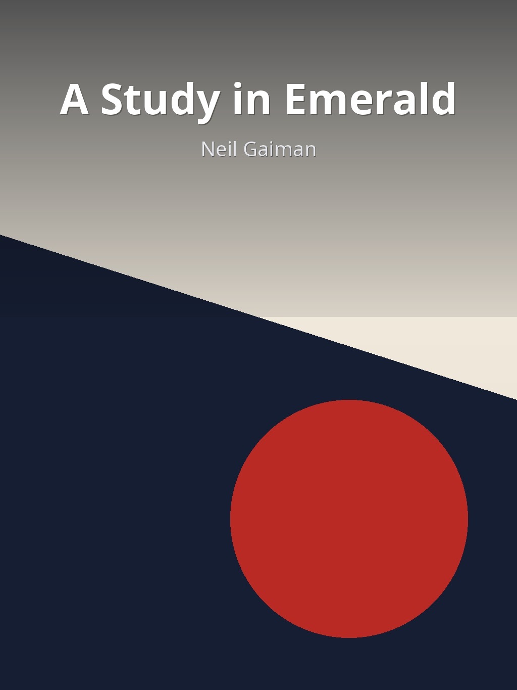 A Study in Emerald by Neil Gaiman book cover