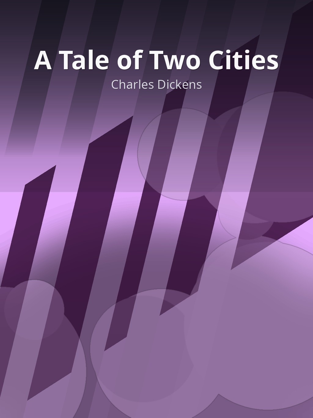 A Tale of Two Cities by Charles Dickens book cover