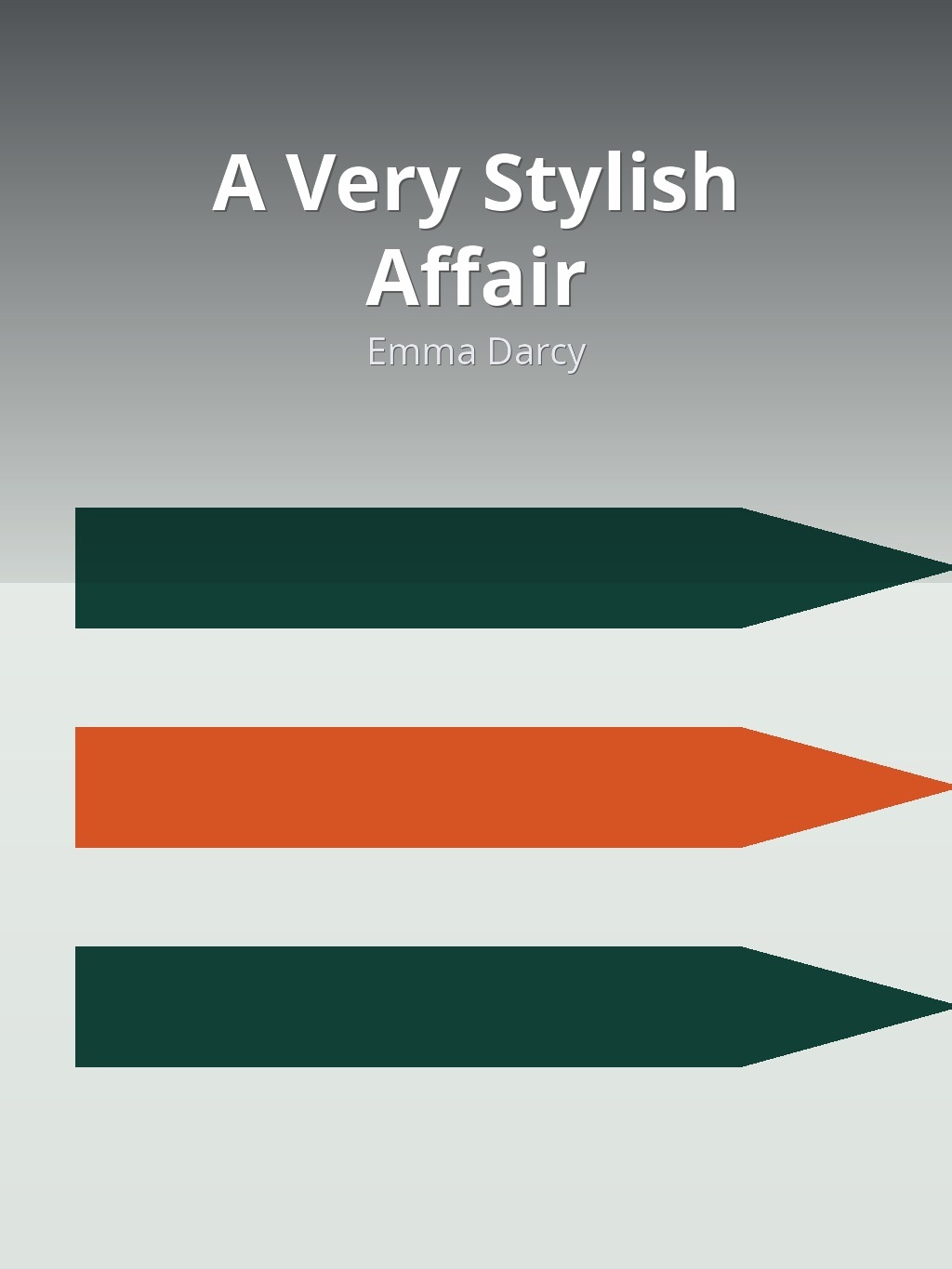 A Very Stylish Affair by Emma Darcy book cover