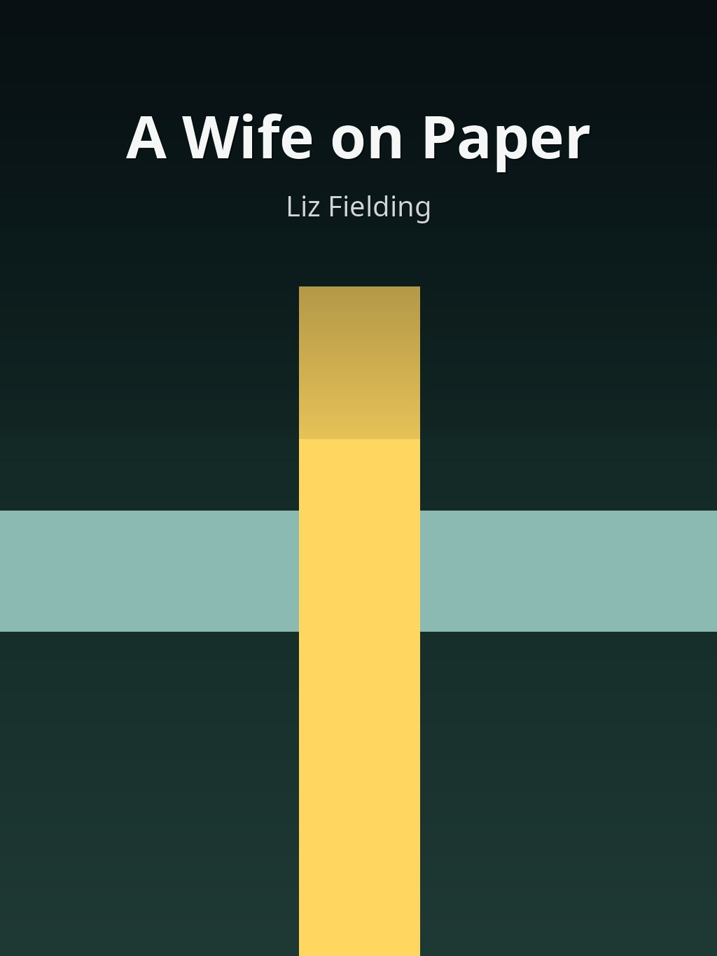 A Wife on Paper by Liz Fielding book cover