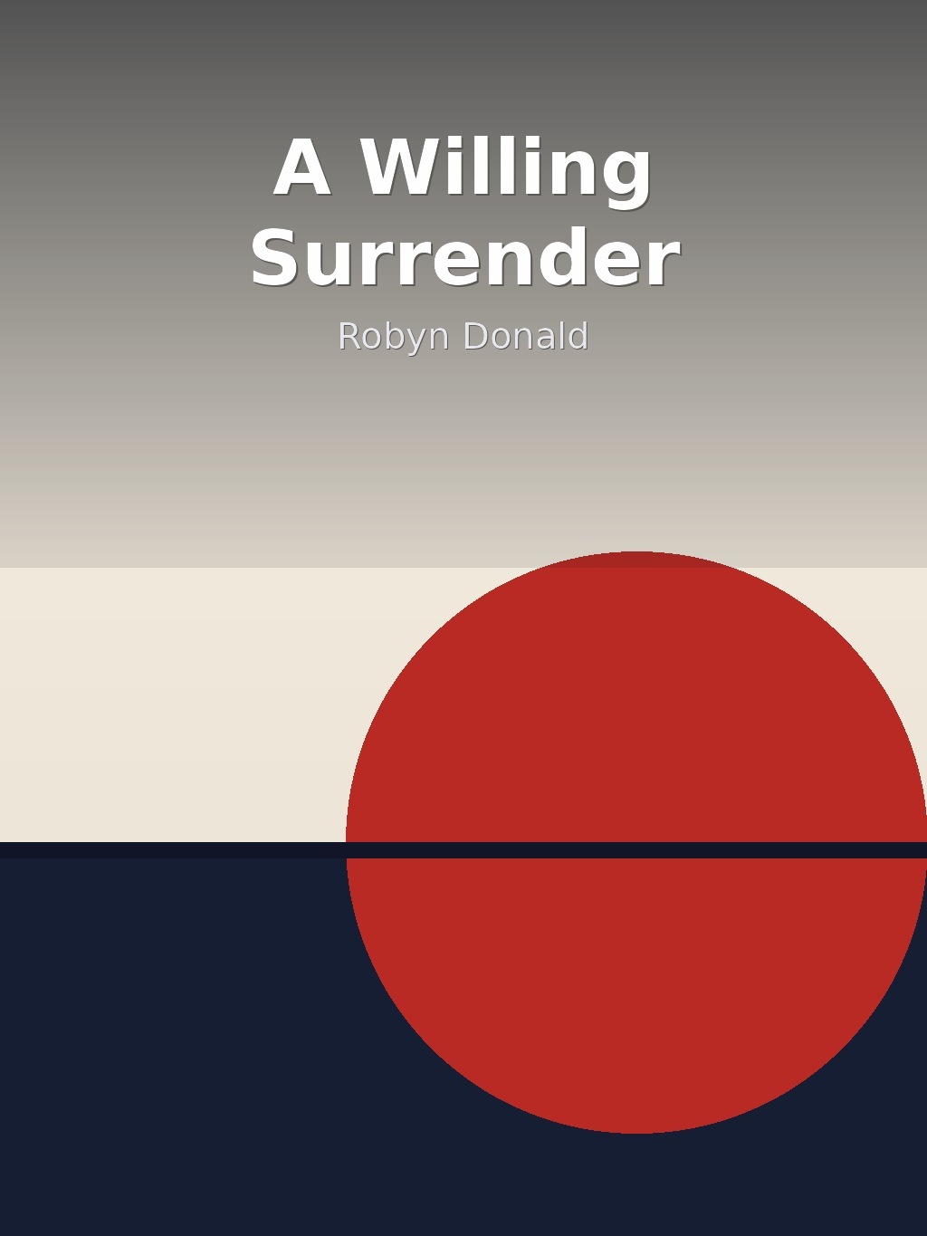 A Willing Surrender by Robyn Donald book cover