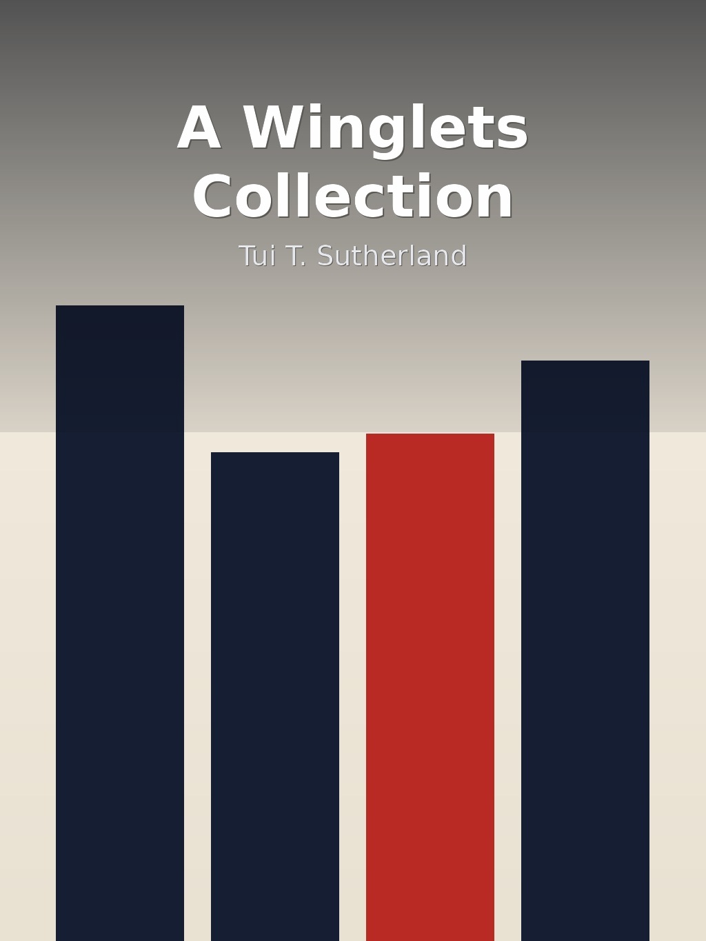 A Winglets Collection by Tui T. Sutherland book cover