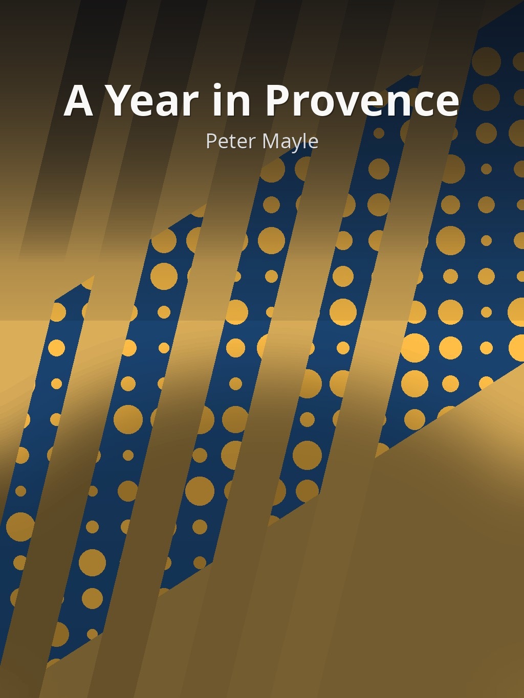 A Year in Provence by Peter Mayle book cover