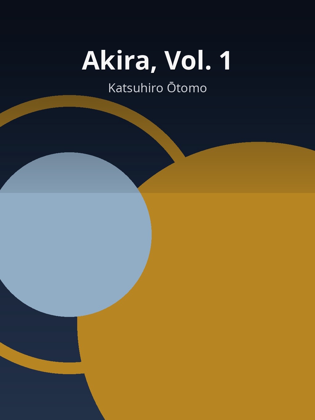 Akira, Vol. 1 by Katsuhiro Ōtomo book cover