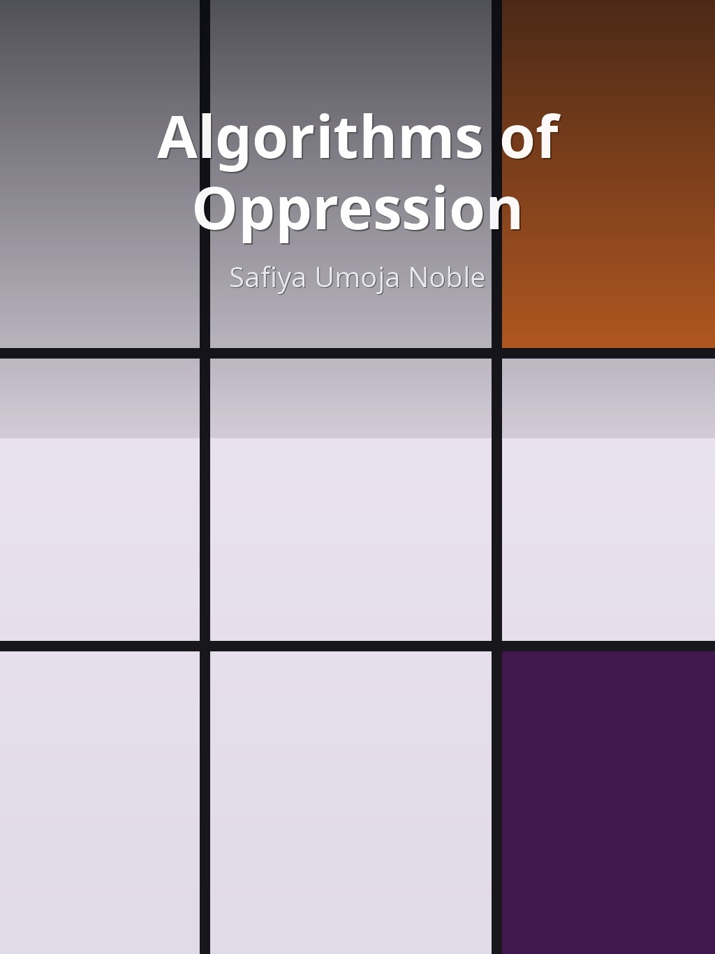 Algorithms of Oppression by Safiya Umoja Noble book cover