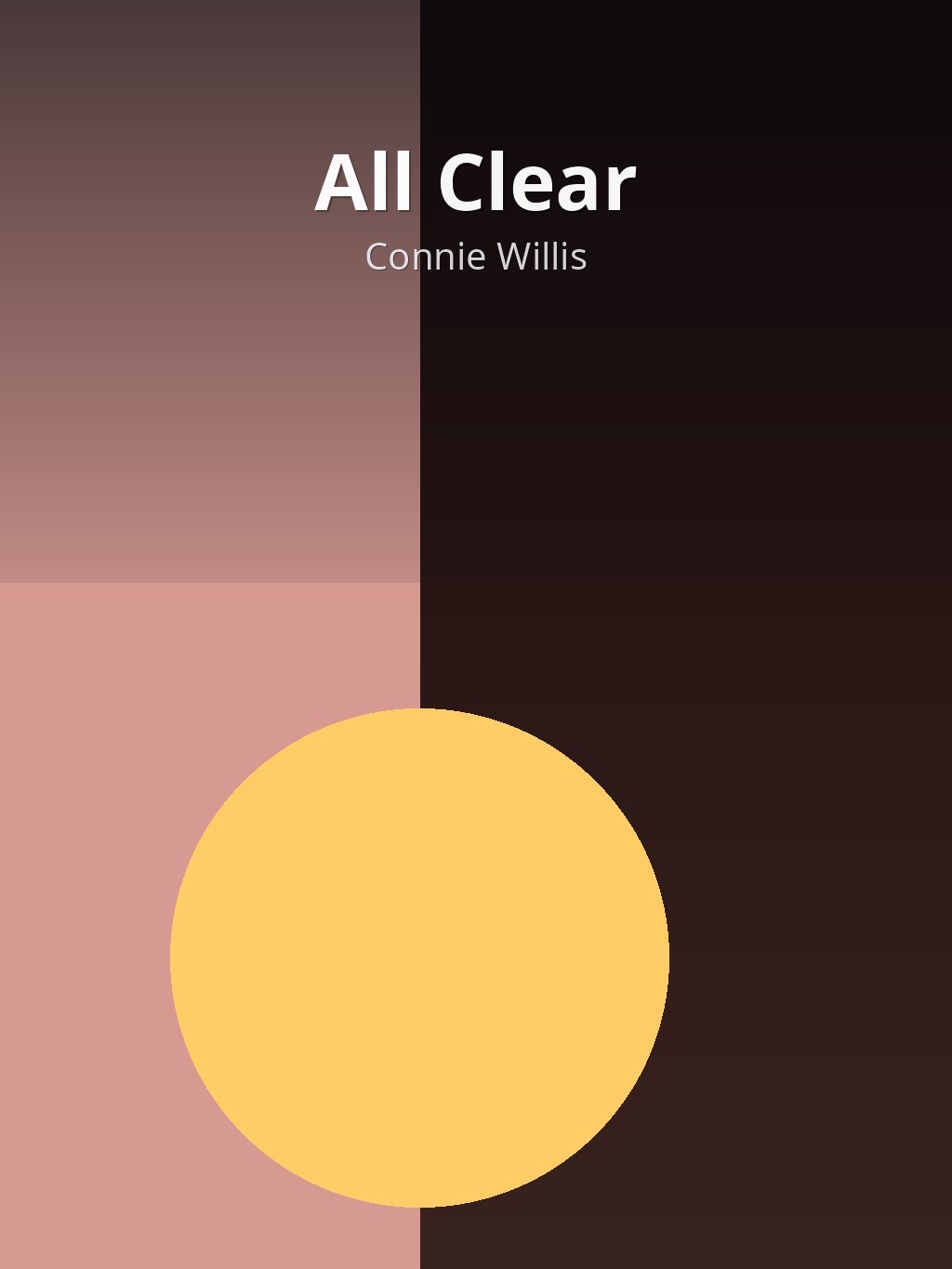 All Clear by Connie Willis book cover