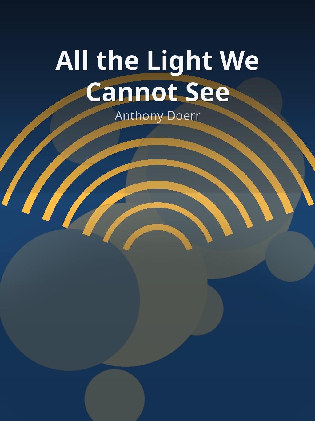 All the Light We Cannot See by Anthony Doerr book cover