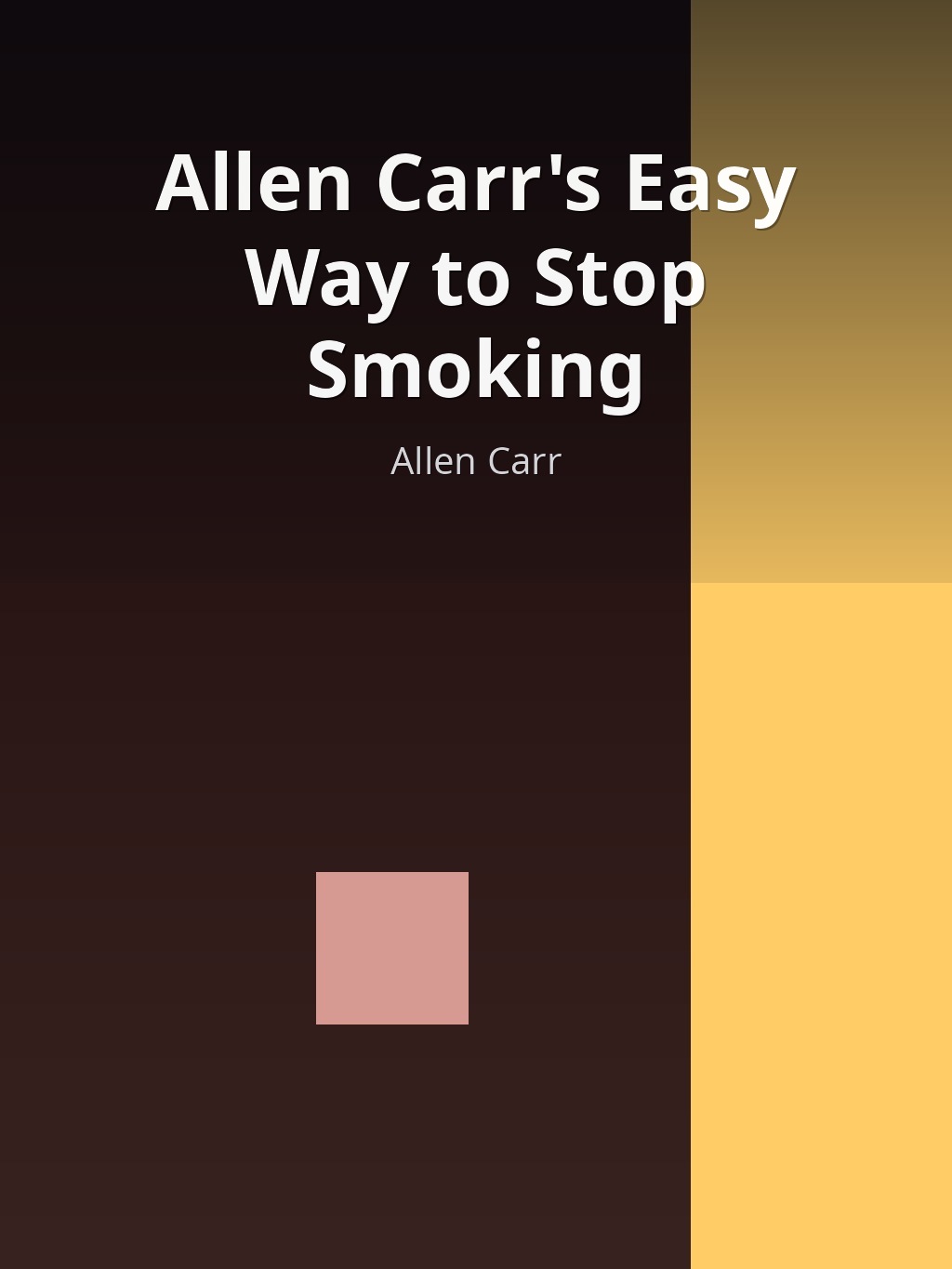 Allen Carr's Easy Way to Stop Smoking by Allen Carr book cover