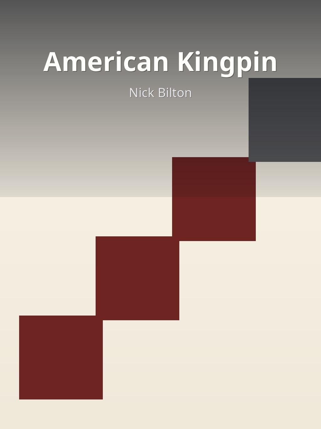 American Kingpin by Nick Bilton book cover