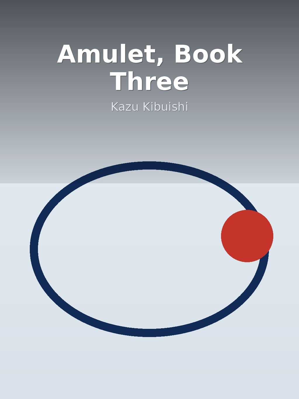 Amulet, Book Three by Kazu Kibuishi book cover