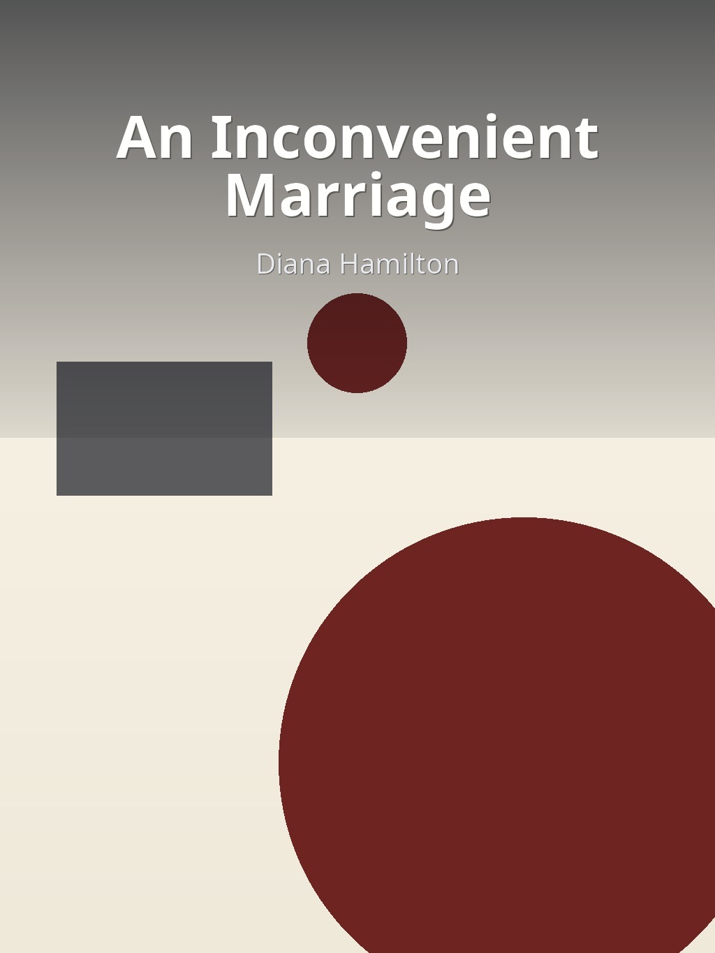 An Inconvenient Marriage by Diana Hamilton book cover