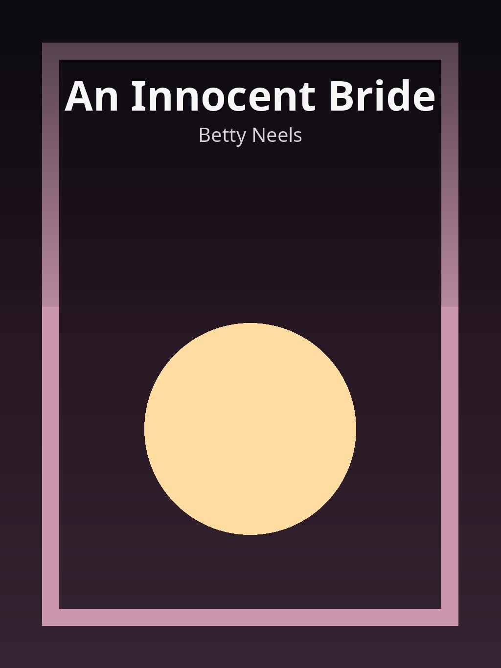 An Innocent Bride by Betty Neels book cover