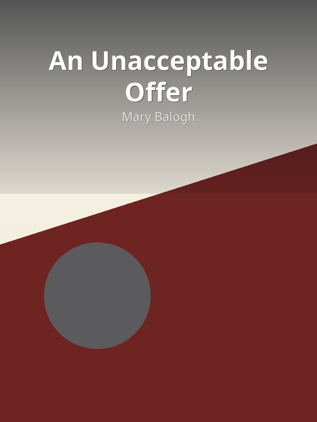 An Unacceptable Offer by Mary Balogh book cover