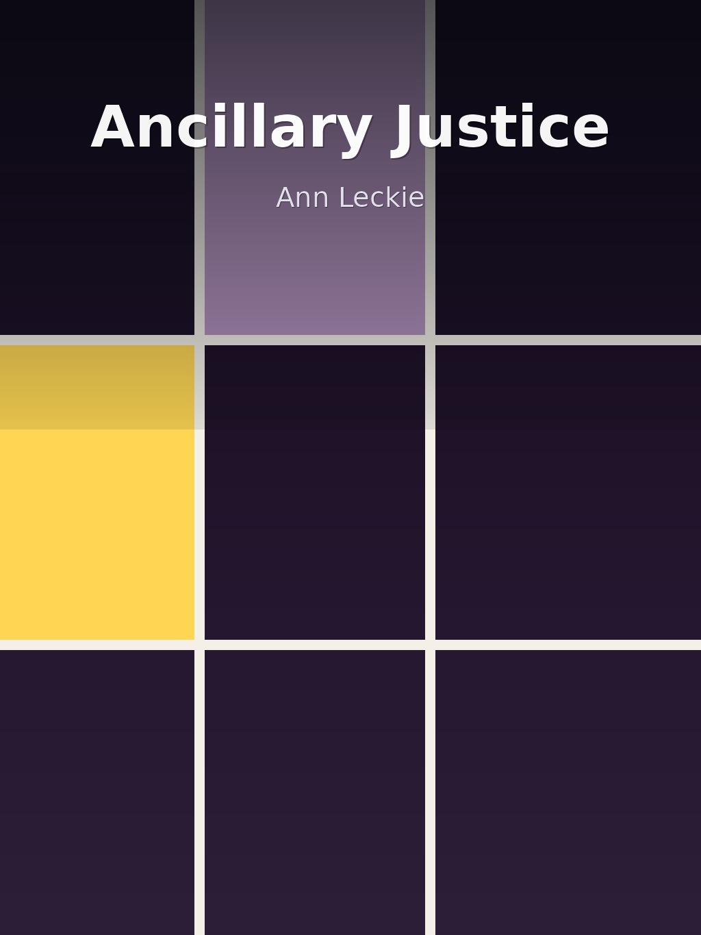Ancillary Justice by Ann Leckie book cover