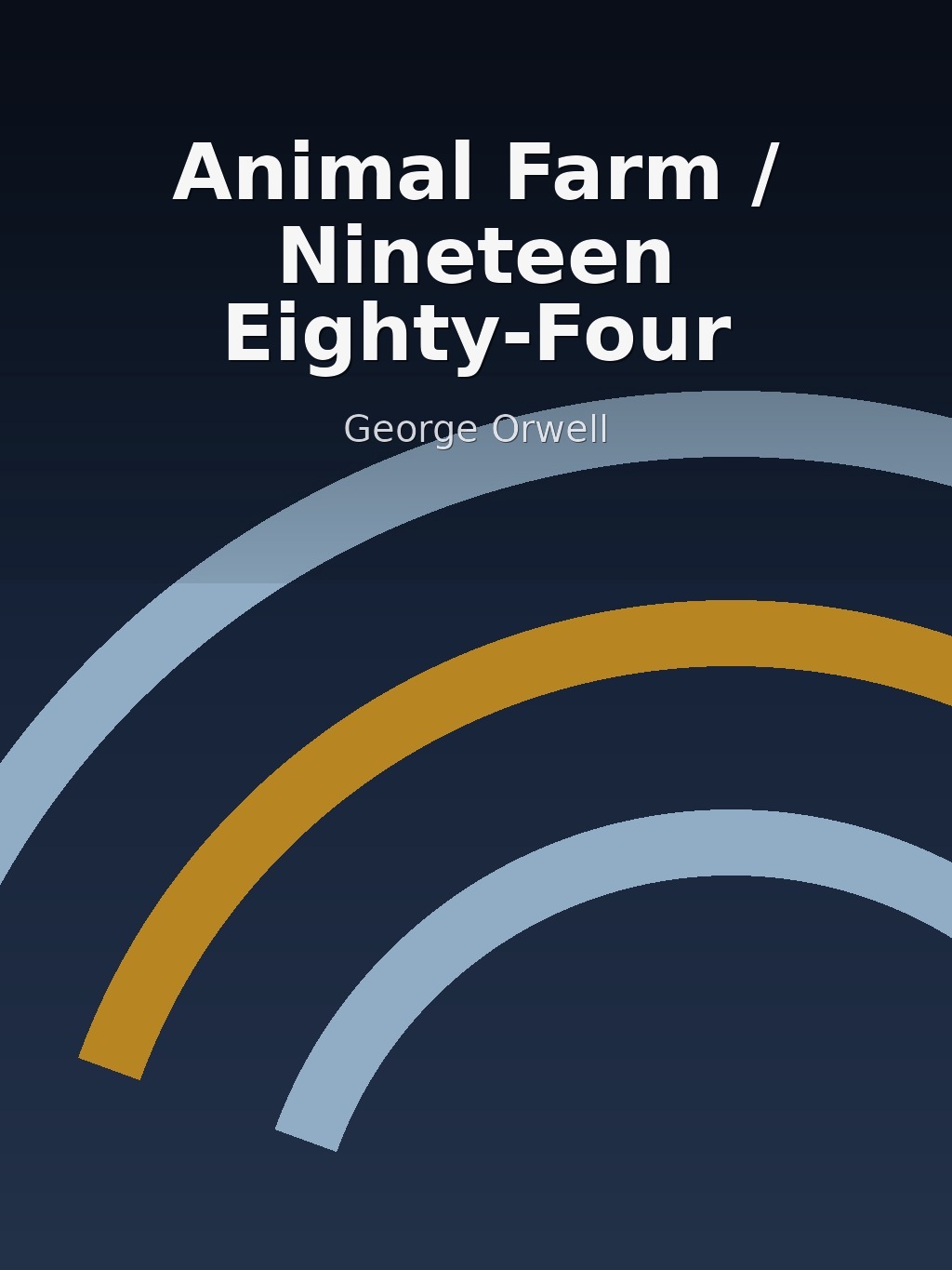 Animal Farm / Nineteen Eighty-Four by George Orwell book cover
