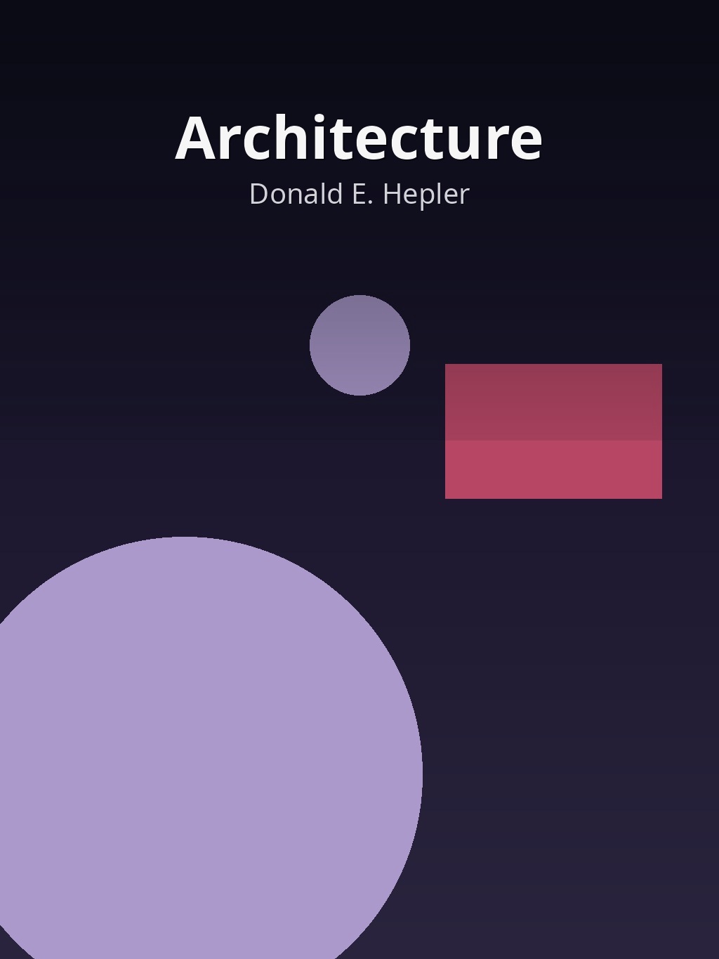 Architecture by Donald E. Hepler book cover