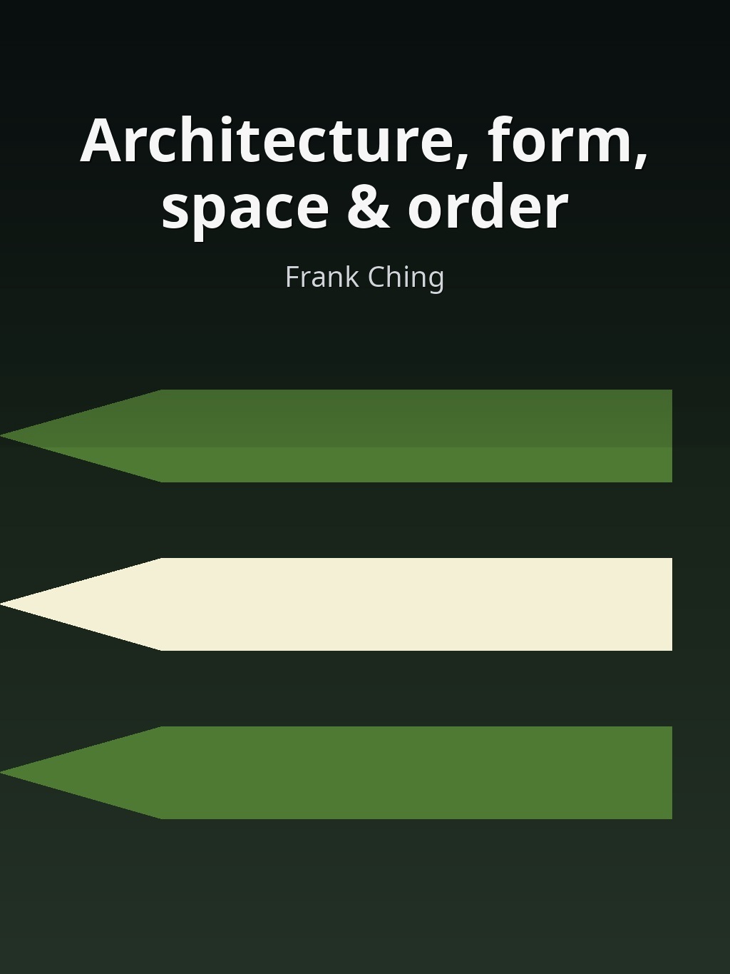 Architecture, form, space & order by Frank Ching book cover
