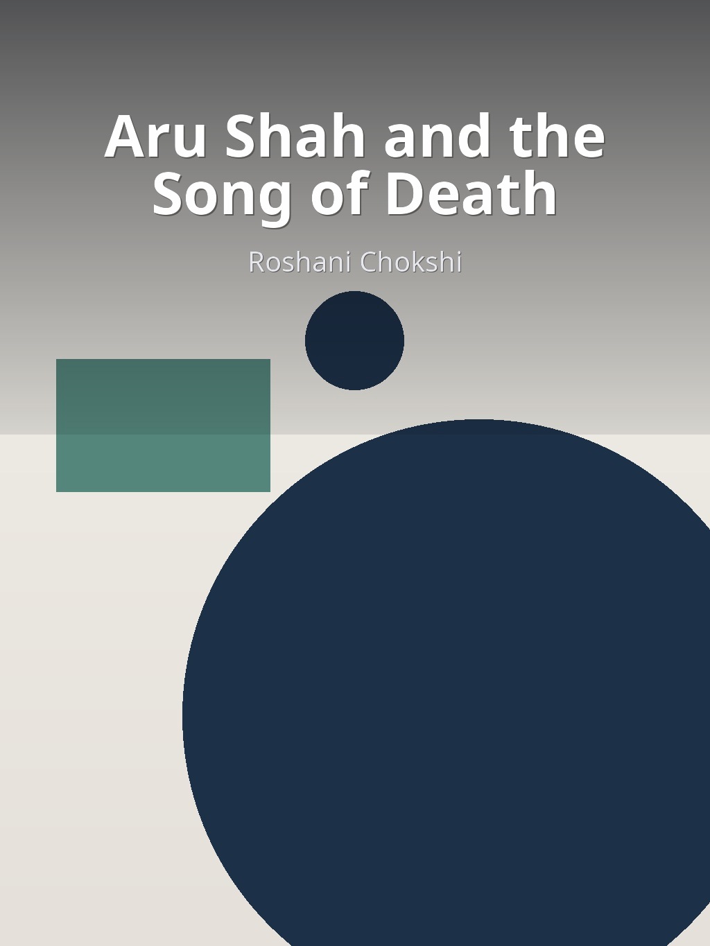 Aru Shah and the Song of Death by Roshani Chokshi book cover